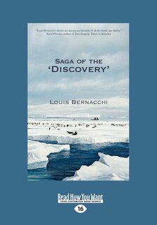 The Saga of the ''Discovery'' (Large Print 16pt)