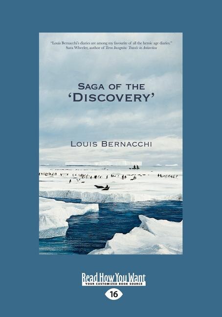 The Saga of the ''Discovery'' (Large Print 16pt)