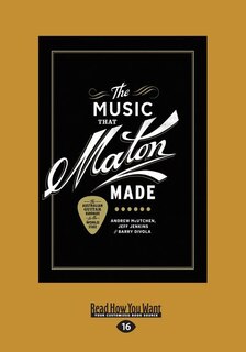 The Music That Maton Made (Large Print 16pt)