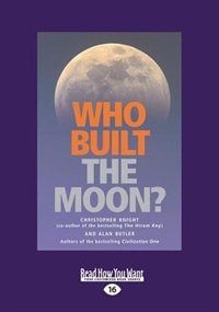 Who Built The Moon? (Large Print 16pt)