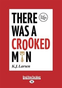 There Was a Crooked Man: A Cat DeLuca Mystery (Large Print 16pt)