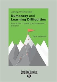 Numeracy and Learning Difficulties (2nd ed.): Approaches to Teaching and Assessment (Large Print 16pt)