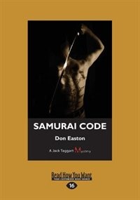 Samurai Code: A Jack Taggart Mystery (Large Print 16pt)