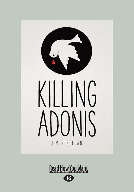 Killing Adonis (Large Print 16pt)