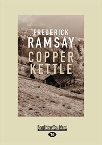 Copper Kettle: An Ike Schwartz Mystery (Large Print 16pt)