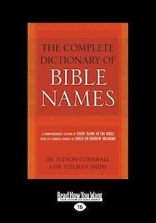 Couverture_The Complete Dictionary of Bible Names (Large Print 16pt)
