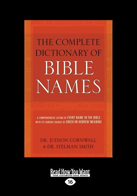Couverture_The Complete Dictionary of Bible Names (Large Print 16pt)