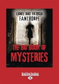 Front cover_The Big Book of Mysteries (Large Print 16pt)