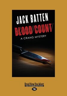 Blood Count: A Crang Mystery (Large Print 16pt)