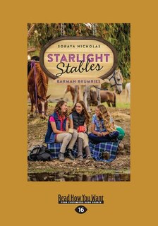 Starlight Stables: Barmah Brumbies (BK6) (Large Print 16pt)