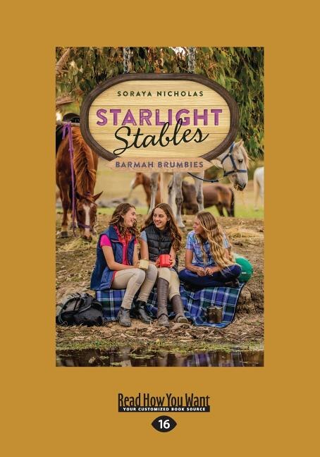 Starlight Stables: Barmah Brumbies (BK6) (Large Print 16pt)