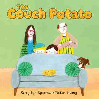 The Couch Potato by Kerry Lyn Sparrow