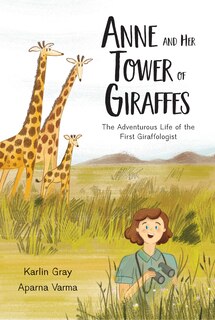 Front cover_Anne And Her Tower Of Giraffes