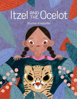 Couverture_Itzel And The Ocelot