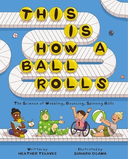 Front cover_This Is How a Ball Rolls