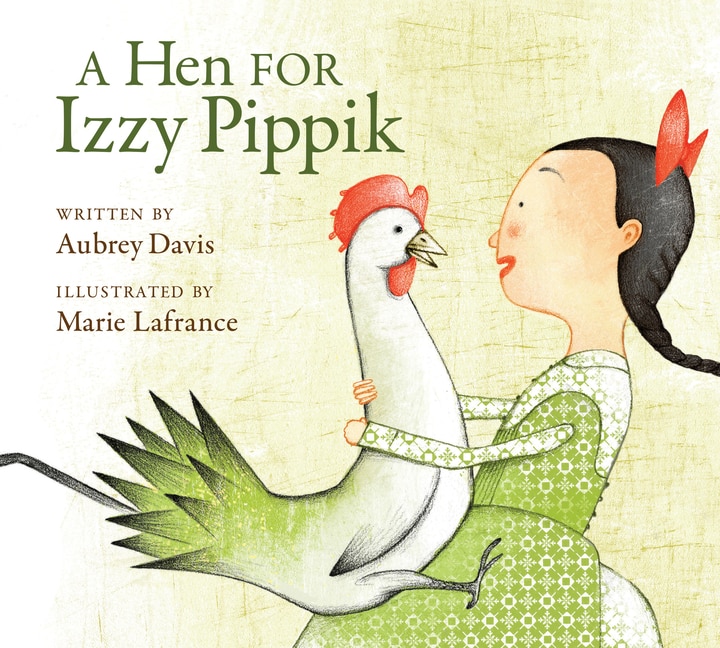 Front cover_A Hen for Izzy Pippik