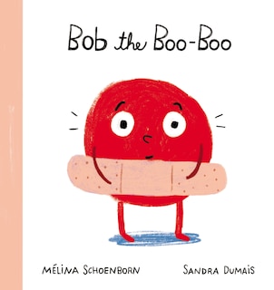 Couverture_Bob the Boo-Boo