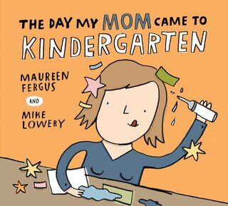 Couverture_The Day My Mom Came to Kindergarten