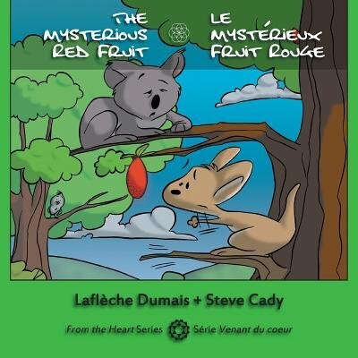 Couverture_The Mysterious Red Fruit - Le Myst&eacute;rieux Fruit Rouge