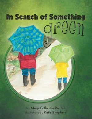 Front cover_In Search of Something Green