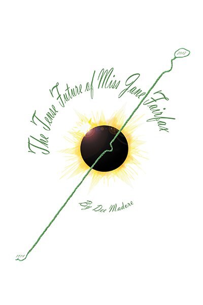 Front cover_The Tense Future of Miss Jane Fairfax