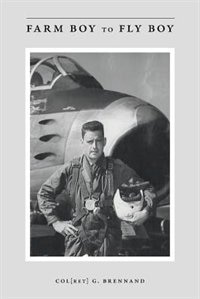 Front cover_Farm Boy To Fly Boy