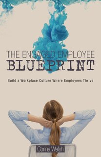 Couverture_The Engaged Employee Blueprint