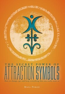 Couverture_The Secret Power of Attraction Symbols
