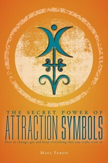 Front cover_The Secret Power of Attraction Symbols