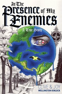 Front cover_In The Presence of My Enemies