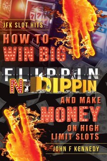 Front cover_How to win BIG and Make Money on High Limit Slots