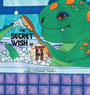 Front cover_The Secret Wish of Dragon H