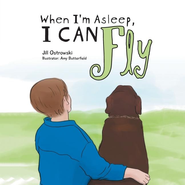 Front cover_When I'm Asleep, I can fly