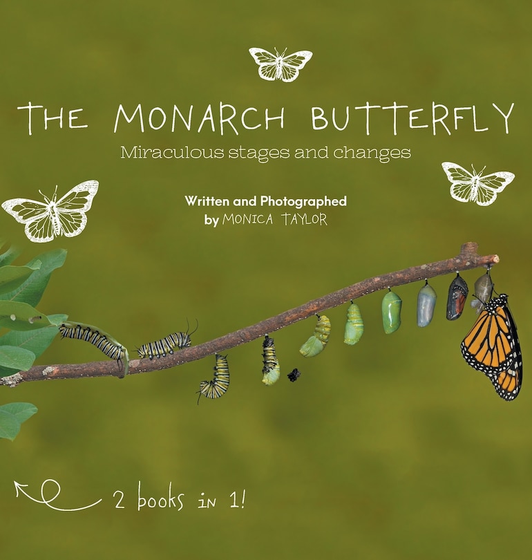 Front cover_The Monarch Butterfly and The Cecropia Moth