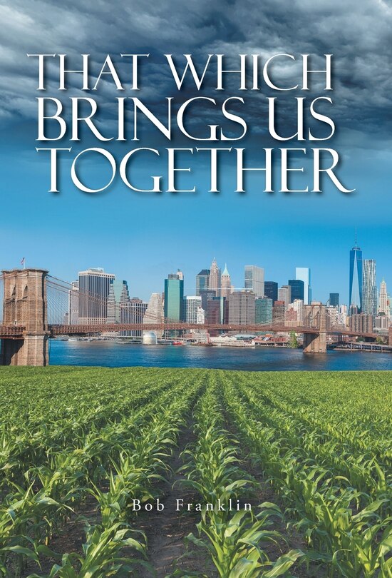 Couverture_That Which Brings Us Together