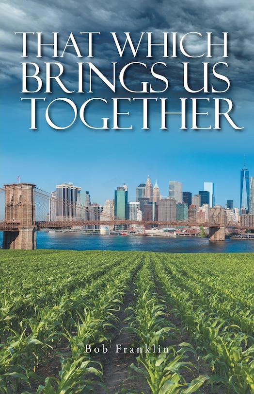 Couverture_That Which Brings Us Together