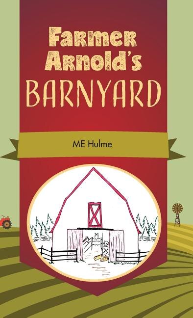 Farmer Arnold's Barnyard, Book 1