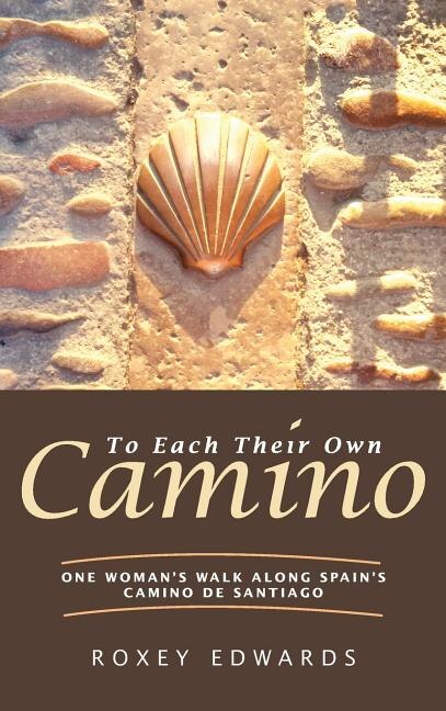 Front cover_To Each Their Own Camino