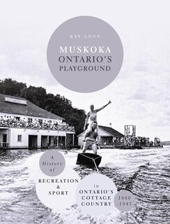Front cover_Muskoka Ontario's Playground