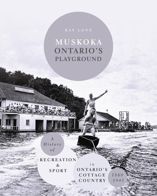 Front cover_Muskoka Ontario's Playground