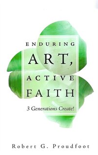 Front cover_Enduring Art, Active Faith