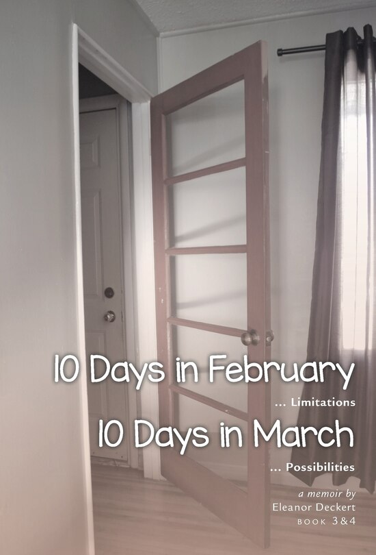 Couverture_10 Days in February... Limitations & 10 Days in March... Possibilities