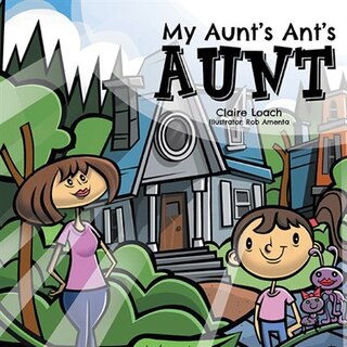 Front cover_My Aunt's Ant's Aunt