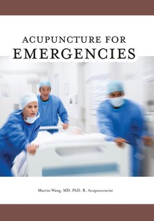 Front cover_Acupuncture for Emergencies