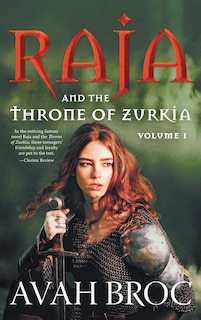 Couverture_Raja and the Throne of Zurkia