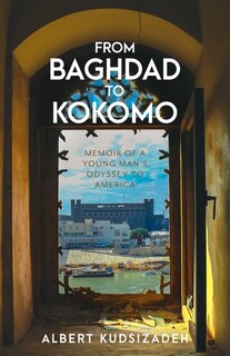 Front cover_From Baghdad To Kokomo