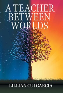 Front cover_A Teacher Between Worlds