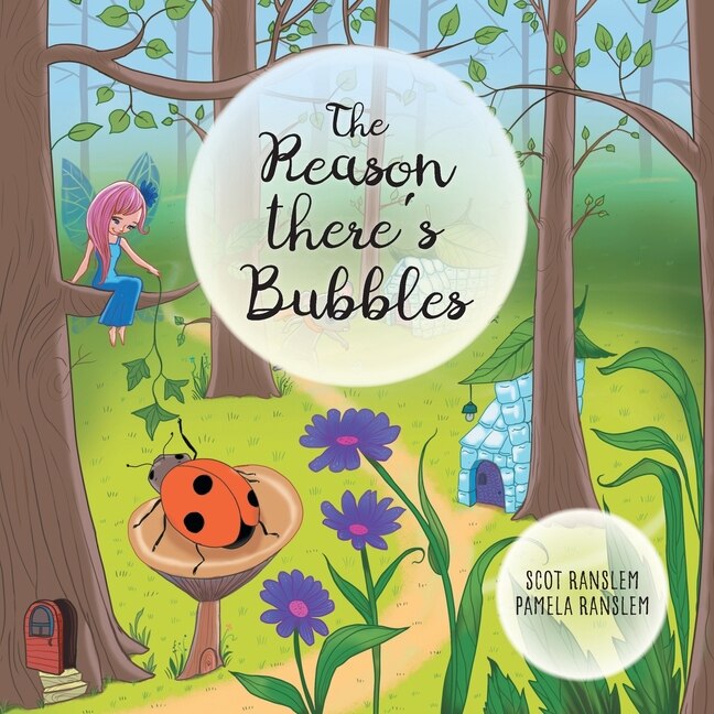 Front cover_The Reason There's Bubbles