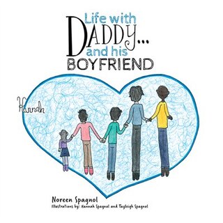 Life With Daddy... And His Boyfriend