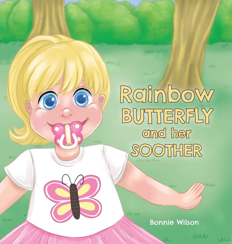 Front cover_Rainbow Butterfly And Her Soother